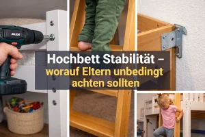 Stabilität Hochbett